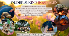 14 t/m 16 augustus 2026: Ouder&Kind Bosdagen
