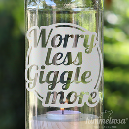 PP - Worry less Giggle more - Windlicht