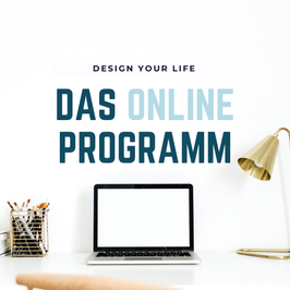 Design Your Life - 4 Wochen-Programm