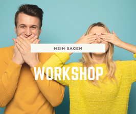 Endlich richtig abgrenzen! Der Nein-sagen Workshop