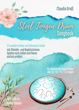 Steel Tongue Drum - Songbook (Taschenbuch)