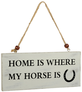 Artikel-Nr. 034T - Shabby Vintage Holzschild - Home is where my horse is