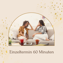 Einzeltermin 60 Minuten