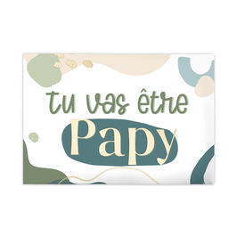 Magnet "Tu vas être Papy"
