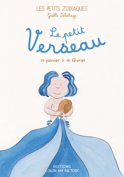 LES PETITS ZODIAQUES - Le Petit Verseau