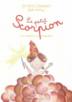 LES PETITS ZODIAQUES - Le Petit Scorpion
