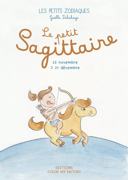 LES PETITS ZODIAQUES - Le Petit Sagittaire