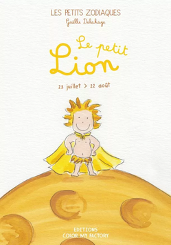 LES PETITS ZODIAQUES - Le Petit Lion