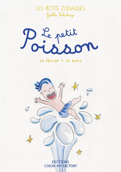 LES PETITS ZODIAQUES - Le Petit Poisson