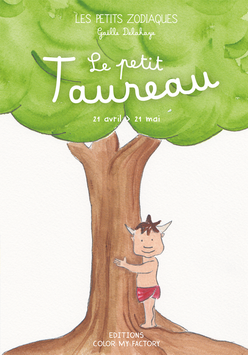LES PETITS ZODIAQUES - Le Petit Taureau