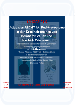 Alles was RECHT ist -Rechtsprobleme in den Kriminalromanen von Bernhard Schlink und Friedrich Dürrenmatt Teil 1