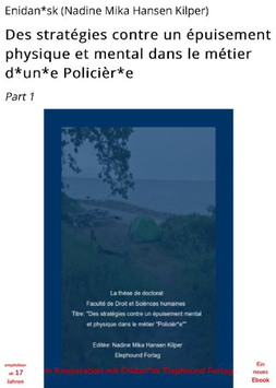 Des stratégies contre un épuisement mental et physique dans le métier "Policièr*e"
