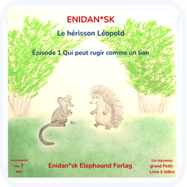 Le hérisson Léopold Qui peut rugir comme un lion (version imprimée, nombre de classe) (2x25 st.)
