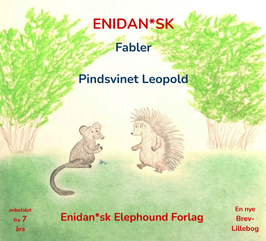 Pindsvinet Leopold (bestilling fra 50 bøger for skoleklassen)