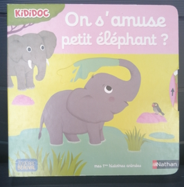 On s*amuse petit éléphant?