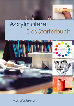 Acrylmalerei - Das Starterbuch