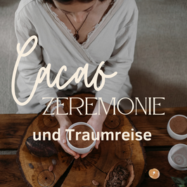 Cacao & Traumreise