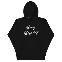 Stay Strong Hoodie black