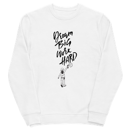 Dream Big Sweater white