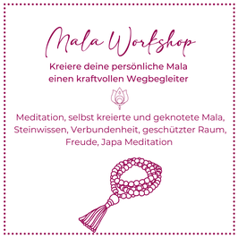 Mala Workshop