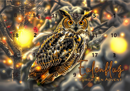 Eulenflug durch den Advent - Affirmation & als besonderes  Highlight Geschenke
