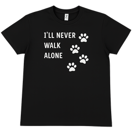 T-shirt Unisex - Never Walk Alone  - Black - 100% Cotton