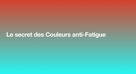 Fatigué(e) ? Essayez ces 2 couleurs anti-fatigue !