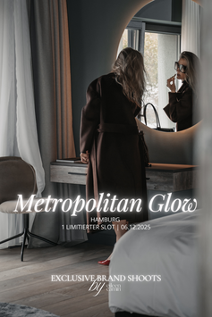 METROPOLITAN GLOW | Hamburg | 06.12. | 1 SLOT