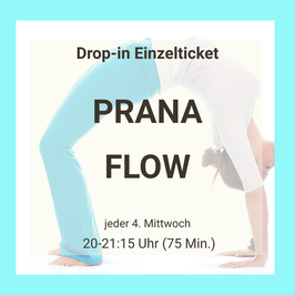 DROP-IN EINZELTICKET: ONLINE-Prana Flow (GEÜBTE), am 4. Mittwoch im Monat, 20-21:15 Uhr (75 Min.).