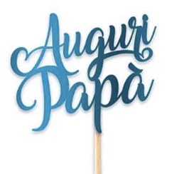 Mini Cake Topper sagomato Auguri Papà 8cm x 14cm