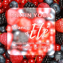 REPLAY MATIN YOGA DU 14-06 "Séance d'Été"