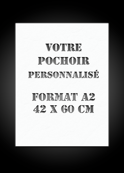 POCHOIR PERSONNALISÉ - Format A2