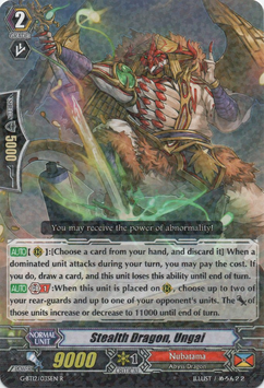 Stealth Dragon, Ungai