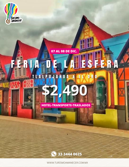FERIA DE LA ESFERA & TLALPUJAHUA