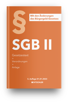 SGB II Gesetzestext + Verordnungen + Regelsätze - Nr. 326