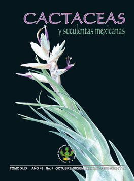 Cactáceas y suculentas mexicanas 49(4)
