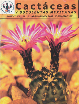 Cactáceas y suculentas mexicanas 47(2)