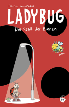 LADYBUG - Die Stadt der Bienen