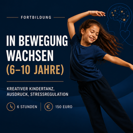 In Bewegung wachsen (6-10 J.)