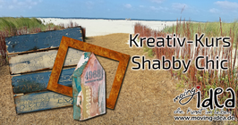 Kreativkurs Shabby Chic