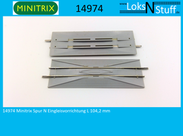14974 Minitrix Spur N Eingleisvorrichtung L 104,2 mm
