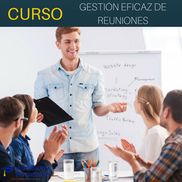 OFERTA! Curso de Gestión Eficaz de Reuniones + Titulación Certificada