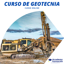 OFERTA! CURSO ONLINE DE GEOTECNIA + TITULACIÓN CERTIFICADA