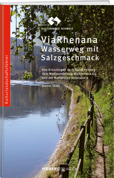 Daniel Stotz: ViaRhenana – Wasserweg  mit Salzgeschmack