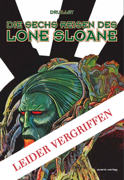 Die sechs Reisen des Lone Sloane