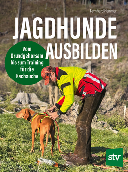 NEUERSCHEINUNG: Jagdhundeausbildung - Sachbuch