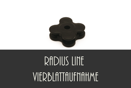Radius Line Vierblattaufnahme || Art. Nr. 1141.4