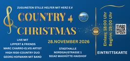 Eintrittskarte 28.11.2026 /Country 4 Christmas 2026 / Benefizveranstaltung Zugunsten Stille Helfer mit Herz e.V