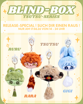 PREORDER 2026 !  TSUTSU-Series  BLIND-BOX Anänger