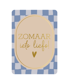 Kaart - zomaar iets liefs